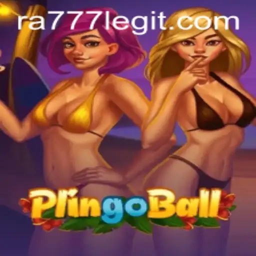 Discovering Plingoball: The Exciting World of Ra777